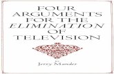 Mander Jerry - Four Arguments for the Elimination of Television