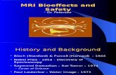 MRI Bioeffects and Safety