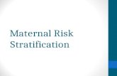 Maternal Risk Stratification
