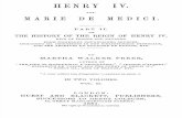 The History of the Reign of Henry IV and Marie de Médicis 1861 - Volume II