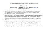 Assembly, Packaging, And Testing (APT) of Microsystems