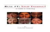 Rule1 Stop Talking
