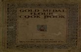 1910 - Gold Medal Flour Cook Book