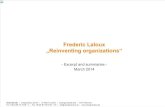 140305 Laloux Reinventing Organizations