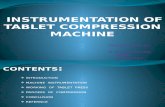 Instrumentation of Tablet Compression Machine PPT. by shash