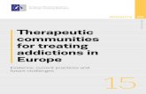 Therapeutic Communities for Treating Addictions in Europe