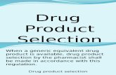 Drug Product Selection Revised