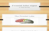 Frontal Lobe Signs