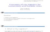1 E Taniguchi Concepts of City Logistics for Sustainable and Liveable Cities