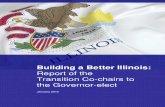 Building a Better Illinois Report of the Transition Co Chairs to the Governor Elect