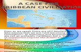 A Case for Caribbean Civilization