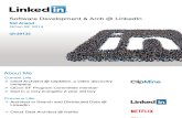 QCon SF2014 SidAnand Software Developmentand Architecture at LinkedIn