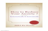 How to Systematically & Systemically Reduce Your Anxiety
