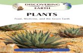 plants, Food, Medicine, And the Green Earth - Michael Allaby