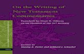 Stanley E. Porter, Eckhard J. Schnabel on the Writing of the New Testament Commentaries Festschrift for Grant R. Osborne on the Occasion of His 70th Birthday 2013