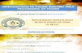 Pulsed Electric Field processing of foods