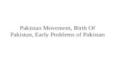 Lec 8,9 - Pakistan Movement, Birth of Pakistan and Initial Problems