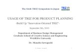 Usage of TRIZ for Product Planning-Sawaguchi(Waseda_U)100726
