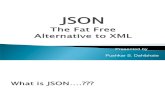 Json the Fatfree Alternative to Xml4594