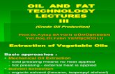 Yoil and Fat Technology Lectures III Crude Oil Production