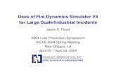 Uses of Fire Dynamics Simulator V4