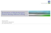 2 - Estimation of Hydrodynamic Forces During Subsea Lifting
