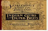 Indian Clubs and Dumbells