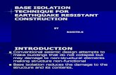 New Base Isolation Technique for Earthquake Resistant Constr