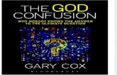 The God Confusion, Why Nobody Knows the Answer to the Ultimate Question - G.cox (2013)