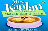 Mrs. Kaplan and the Matzoh Ball of Death by Mark Reutlinger (Chapter One Excerpt)