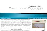 Material. Techniques and Processes2