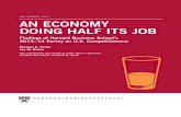 An Economy Doing Half Its Job