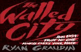 The Walled City by Ryan Graudin Extract