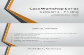 IIT Bombay Case Workshop - Session 2
