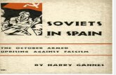 Harry Gannes - Soviets in Spain. the October Armed Uprising Against Fascism. 1935