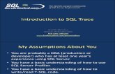 Baltimore-- Introduction to SQL Trace