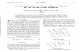 Cell Centered and Cell Vertex Multigrid Schemes for the Navier-Stokes Equations