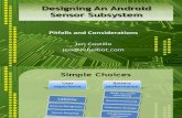 Topics in Designing an Android Sensor Subsystem_ Pitfalls and Considerations Presentation