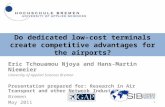 Low Cost Terminals and Competitive Advantage