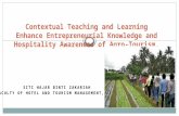Contextual Teaching and Learning Enhance Entrepreneurial Knowledge and Hospitality Awareness of Agro-Tourism.