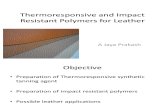 Thermoresponsive and Shape Memory Polymers for Leather 4th Sem 1st Review