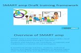 SMART Amp Draft Training Framework V5