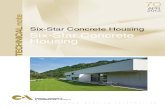 Six star concrete housing