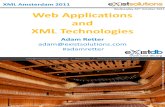 XML and Web Technologies XML Amsterdam 20111026
