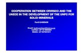 Cooperation Between CRIRSCO and the UNECE in the Development of the UNFC for Solid Minerals - Ferdi Camisani - Sudafrica