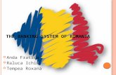 The Banking System of Romania