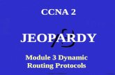 Jeopardy 2_03 Dynamic Routing Protocols