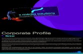 Xmedia Solutions Profile
