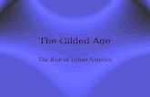 1302_010_a the Gilded Age - The Rise of Urban America (1)