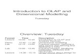 Tuesday Introduction to OLAP and Dimensional Modelling